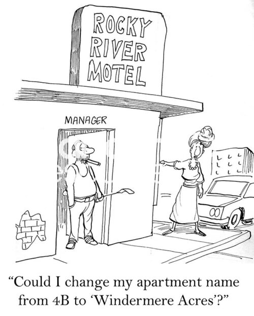 B&W, single-panel cartoon of a female motel tenant wanting to name her apartment 'Windermere Estates'.