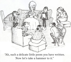 B&W, single-panel cartoon about a society matron holding a poetry reading. She's taking 'a hammer' to this delicate poem.