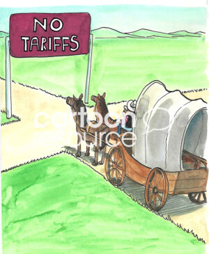 Single-panel, color cartoon showing pioneers eager to enter a new country where there are NO tariffs.