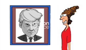 Single-panel, color, political cartoon showing a depiction of President Trump and a woman, of different political beliefs, frightened by his photo.